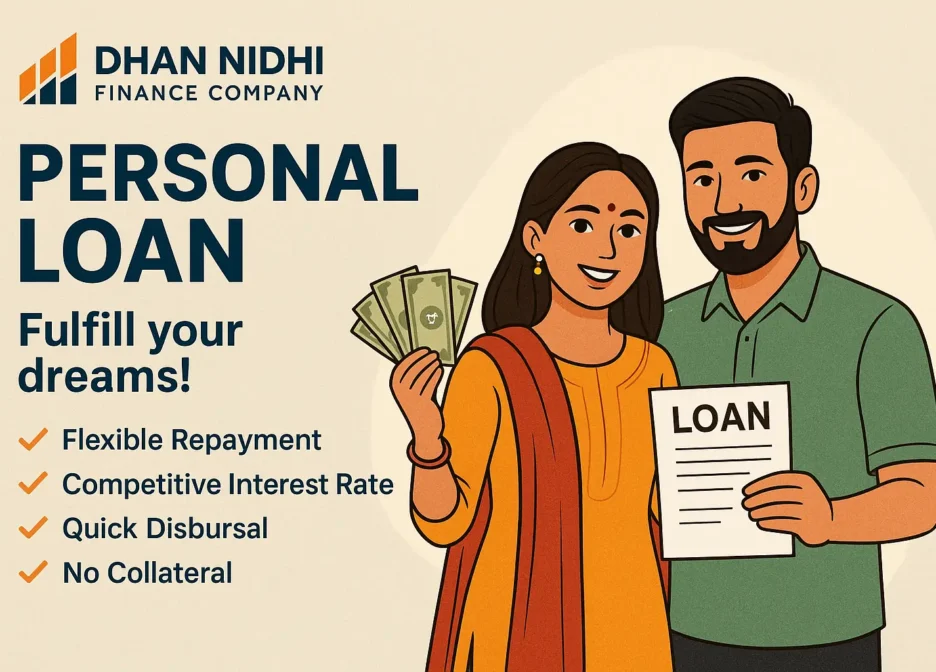 Personal Loan by Dhan Nidhi Finance Company